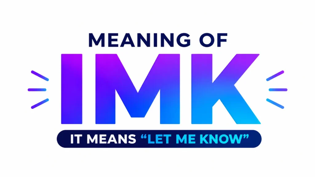Meaning of IMK