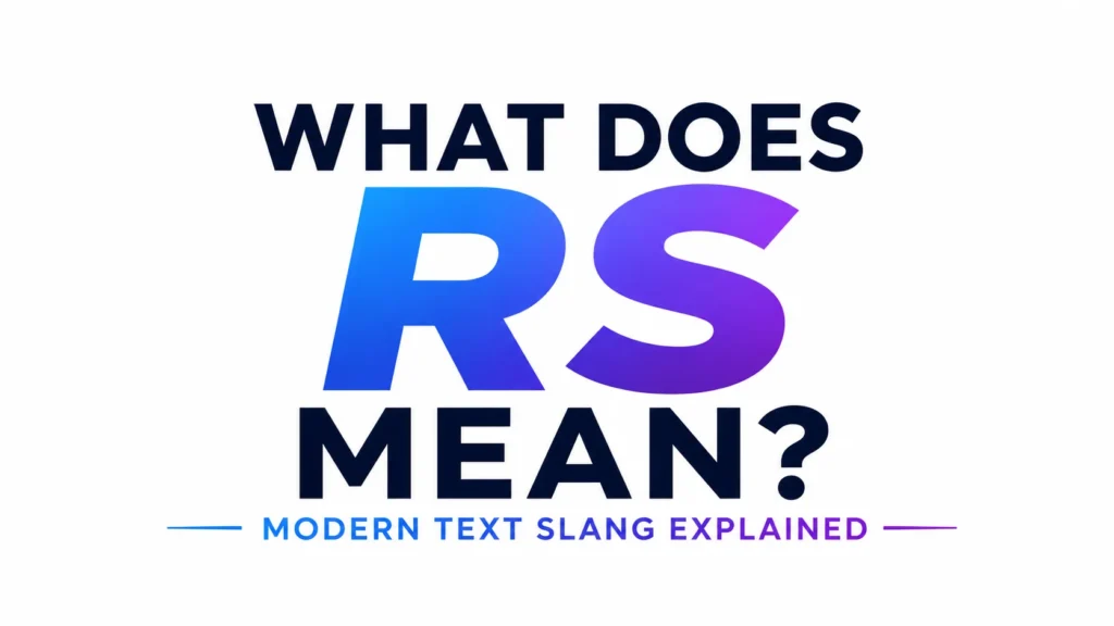 What Does RS Mean in Social Media