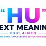 HU Text Meaning