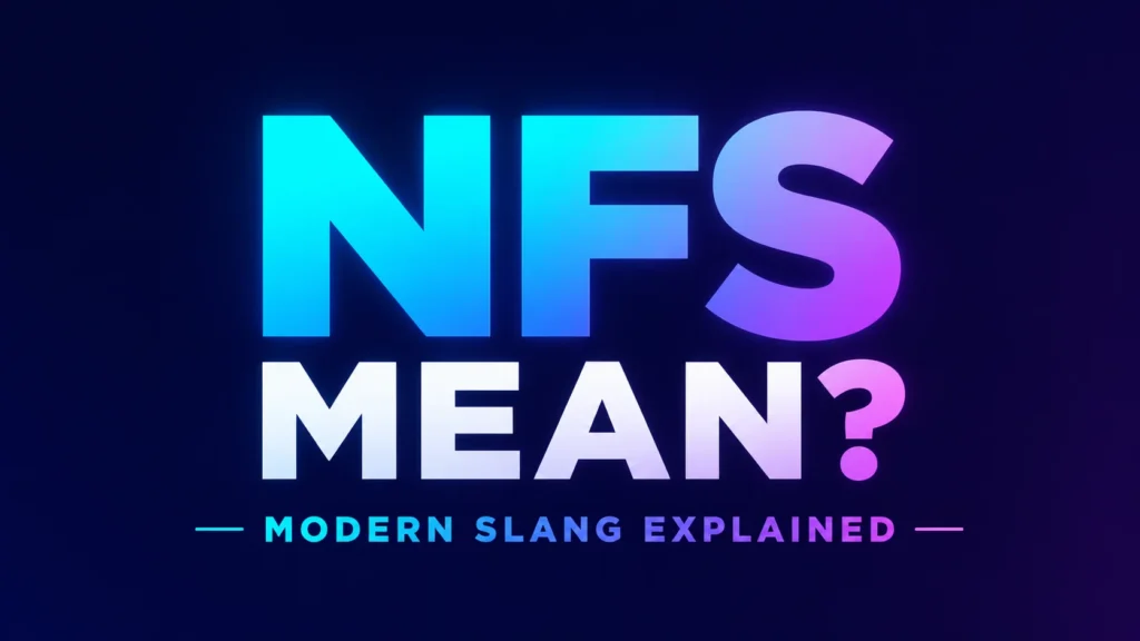 What Does NFS Mean?